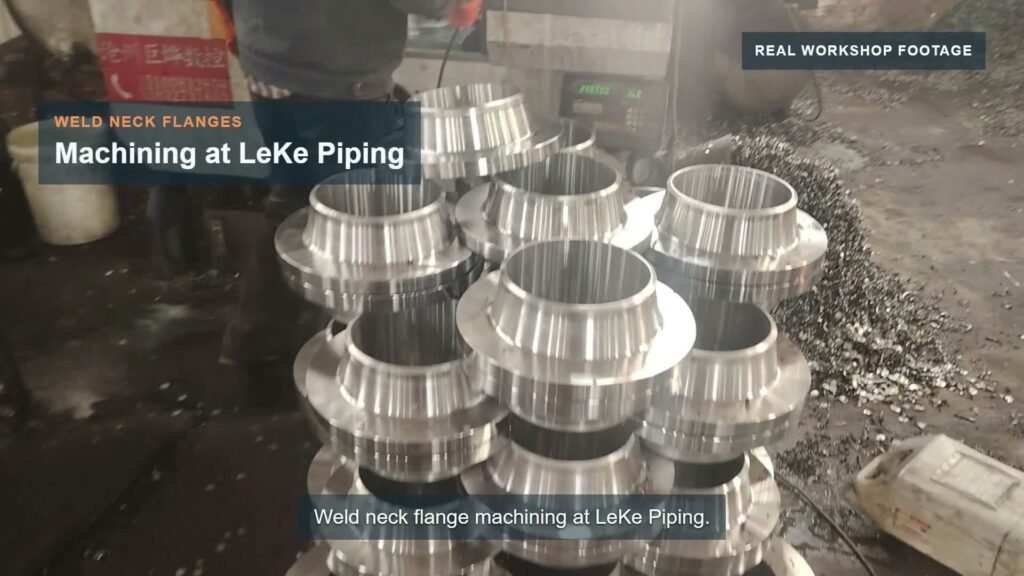 Weld neck flanges shown in LeKe Piping’s machining video
